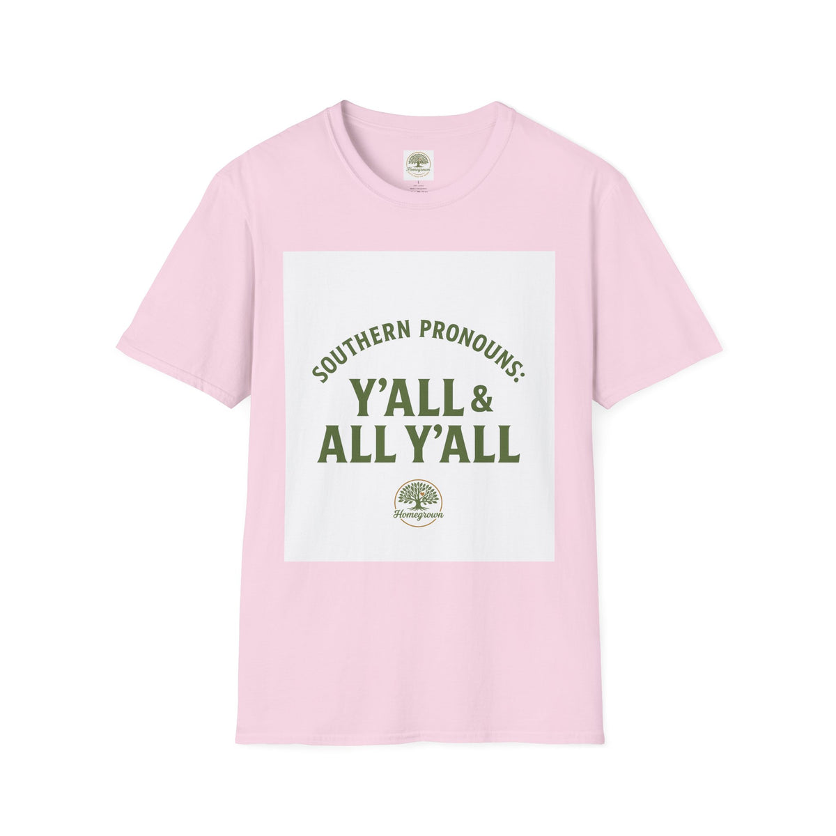 Southern Pronouns by Homegrown- Unisex Softstyle T-Shirt - Nature-Inspired Tee for Eco-Lovers