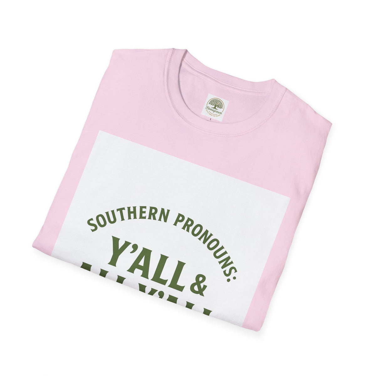Southern Pronouns by Homegrown- Unisex Softstyle T-Shirt - Nature-Inspired Tee for Eco-Lovers